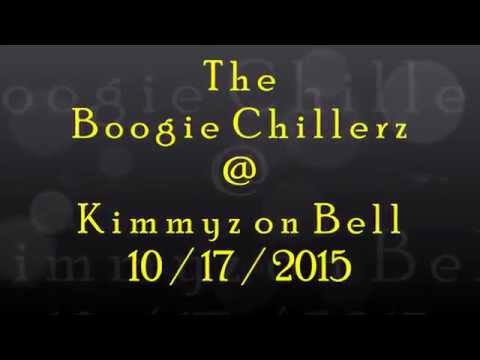 The Boogie Chillerz @ Kimmyz on Bell ~ Mustang Sally ~ 10 /17 /2015