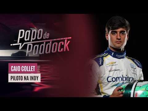 CAIO COLLET VAI CONTINUAR NA INDY? PILOTO CONTA SOBRE A TEMPORADA 2026 E PROJETA A PRÓXIMA