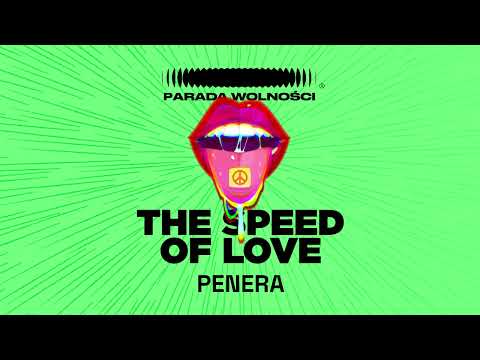 Penera - The Speed Of Love (official anthem 2023)