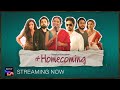 Homecoming | Streaming Now | SonyLIV Exclusive