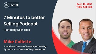 7 Minutes to better Selling Podcast Ep. 6
