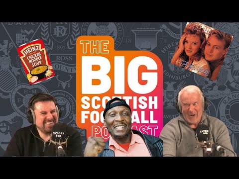 EP.155 BIG SCOTTISH FOOTBALL PODCAST | THIS ONE IS FOR JIMMY CLIFF