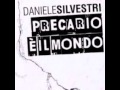 Daniele Silvestri - Precario È Il Mondo