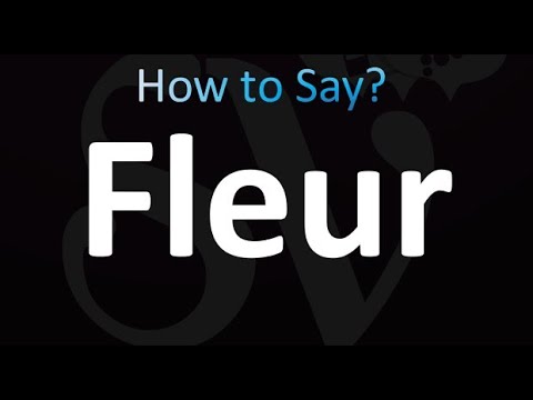 How to Pronounce Fleur (correctly!)