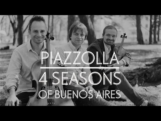 Astor Piazzolla - The Four Seasons of Buenos Aires Astor Piazzolla - The Four Seasons of Buenos Aires