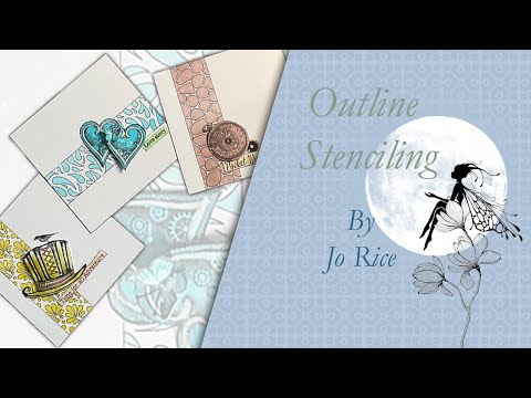 Outline Stencilling by Jo Rice - A Lavinia Stamps Tutorial