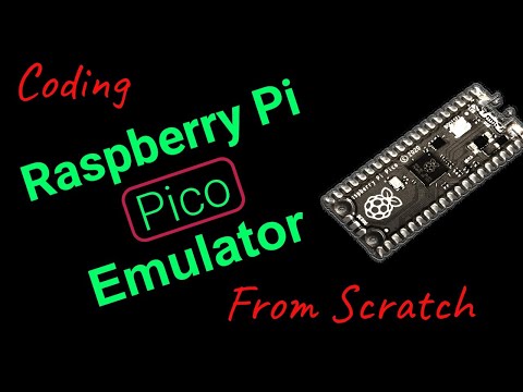 Live-coding Raspberry Pi Pico Emulator (Episode 6)