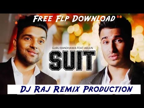 Suit Suit - Guru Randhawa (Dj Remix Song) Dj Raj