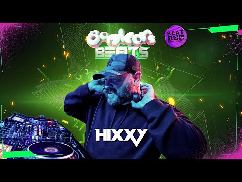 Hixxy - Bonkers Beats #140