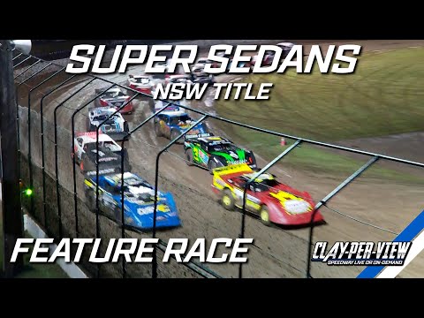 Super Sedans | NSW Title - Lismore - 23rd Apr 2023 | Clay-Per-View Highlights