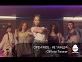 Open Kids - Не танцуй Official Teaser 
