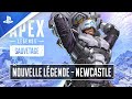 Apex Legends - Trailer de la nouvelle légende : Newcastle | PS4, PS5