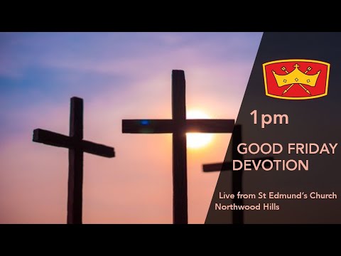 1pm Good Friday Meditation