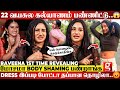 Raveena Most Painful Interview நான் சம்பாதிச்சா உங்களுக�