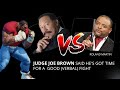 JUDGE JOE BROWN Vs ROLAND MARTIN Vs KING RANDALL MATURE CONTENT And LANG LISTEN TO THE END