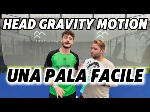Head GRAVITY MOTION: Recensione (ENG SUBS). Una pala ideale per un livello intermedio