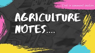 Class-10... geography... Agriculture...notes.... download link in comment section.