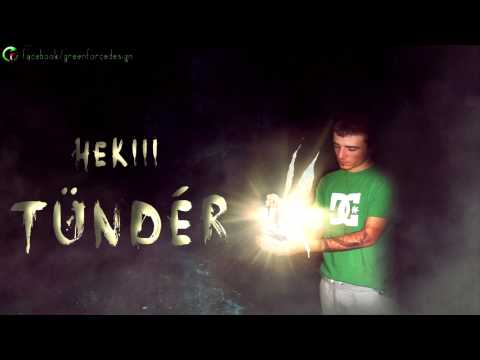 Hekiii - Tündér [EXCLUSIVE]