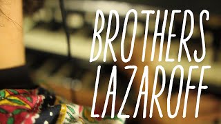 BROTHERS LAZAROFF: Sacred Geometry (Live in Studio)