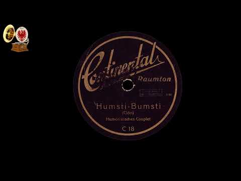 HUMSTI-BUMSTI - Humoristisches Couplet