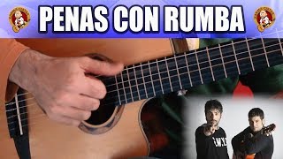 APRENDE a tocar RUMBA en GUITARRA con ESTOPA | Penas con Rumba