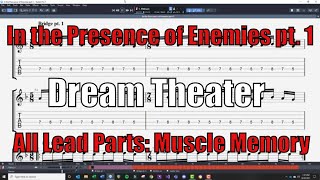 In the Presence of Enemies pt. 1 - Lead Muscle Memory Tabs | Dream Theater