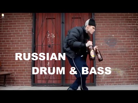 RUSSIAN Drum and Bass