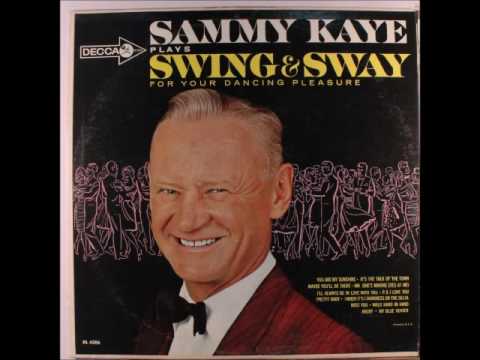 Swing And Sway With Sammy Kaye
