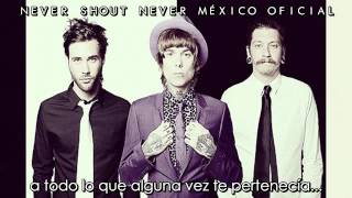NeverShoutNever - Life Goes On 2012 Indigo Español [Download]