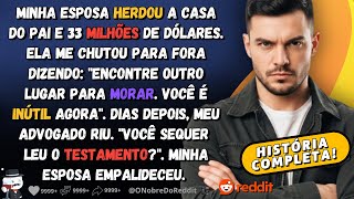 🗿🍷A história de um homem que a esposa chamou de inútil, antes de perder 33 milhões de dólares.