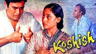 Koshish (1972) Full Hindi Movie  Sanjeev Kumar Jay