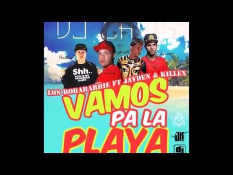 Los Roba Barbies Ft. Jayden & Killex - Vamos Pa La Playa (Dj Chris) (Doble Paso)