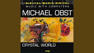 Crystal World Part II
