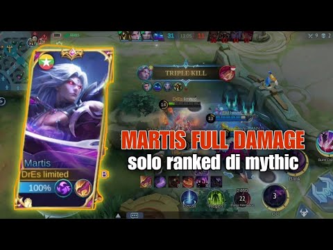 MARTIS SOLO HIGH RANKED GAME NEW BROKEN LIFESTYLE BUILD🔥🔥🔥 | MARTIS LIMITED | #MLBB | SOLO DI MYTHIC