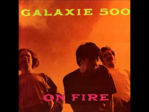 GALAXIE 500 - ON FIRE [FULL ALBUM] 1989