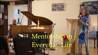 2024 03 10 Rev Pat Trudeau “Mentorship in Everyday Life”