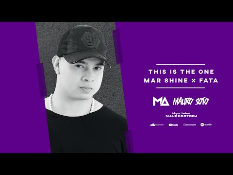 This Is The One (Mauro Soto AM Edit) - Mar Shine ft. Fata | GUARACHA - [LINK EN LA DESCRIPCIÓN ⬇️⬇️]