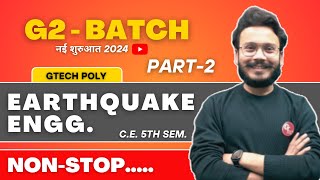 Earthquake Engg. (Part-2) | Maha Marathon | G2 Batch | Bteup Exam 2023-24 | Polytechnic.
