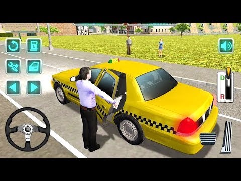 Taxi Driver Game - Modern Taxi Drive Simulator 2019 - Android Gameplay FHD