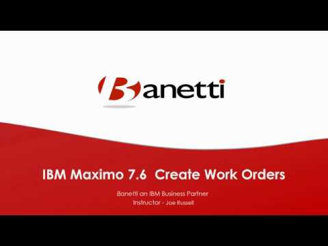 How to Create a Work Order in Maximo