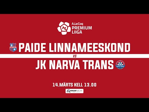 PAIDE LINNAMEESKOND - JK NARVA TRANS PREMIUM LIIGA 3. voor