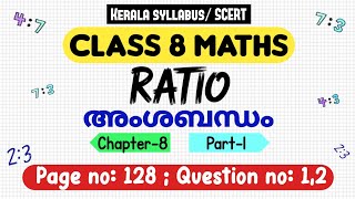 Class 8 maths chapter 8 ratio page 128 question 1 2 kerala syllabus scert part 1