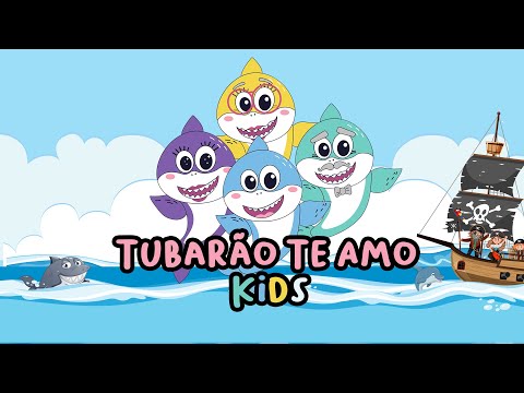 TUBARÃO TE AMO KlDS (Animação) -  Marcela Jardim