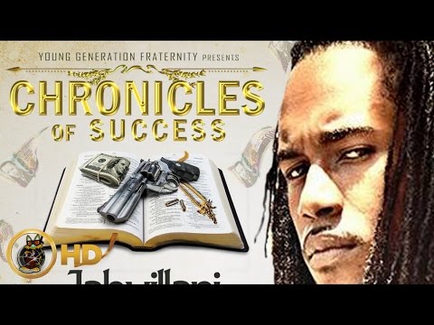 Jahvillani - Get Rich Or Die Trying [Chronicles Of Success Riddim] Official Audio