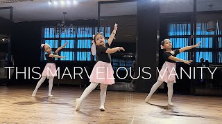 This Marvelous Vanity | Ballet, PERFORMING ARTS STUDIO PH
