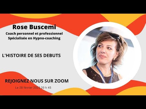 L'histoire de leurs débuts -   Rose BUSCEMI - partie 1