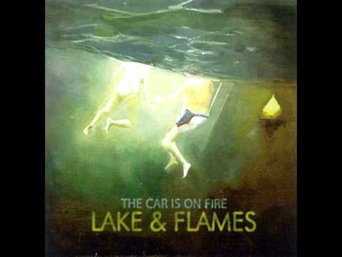 The Car Is On Fire - Falling Asleep and Waking Up (with lyrics)