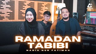 Download lagu Nadia Nur Fatimah - Ramadan Tabibi ( Ammar Sarsar ) mp3