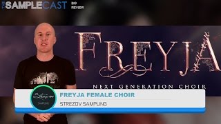 Video thumbnail for Strezov Sampling "Freyja - Female Choir" - The Samplecast Big Review by The Samplecast