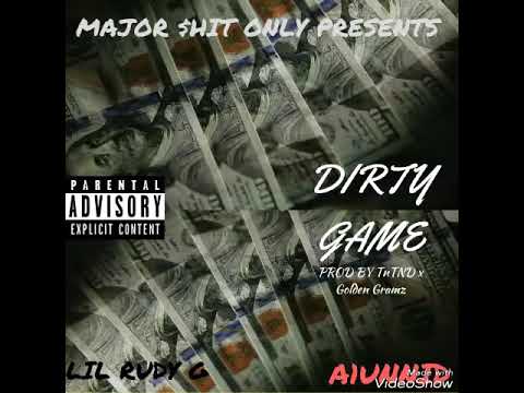 A1UNNID x Lil Rudy G - Dirty Game ( prod by TnTXD x Golden Grams )